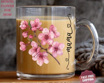 Personalized Birth Month Flower Mug for Mom, Custom Birth Flower Gift, Custom Floral Coffee Mug, Mother's Day Gift, Birthday Gift for Mom