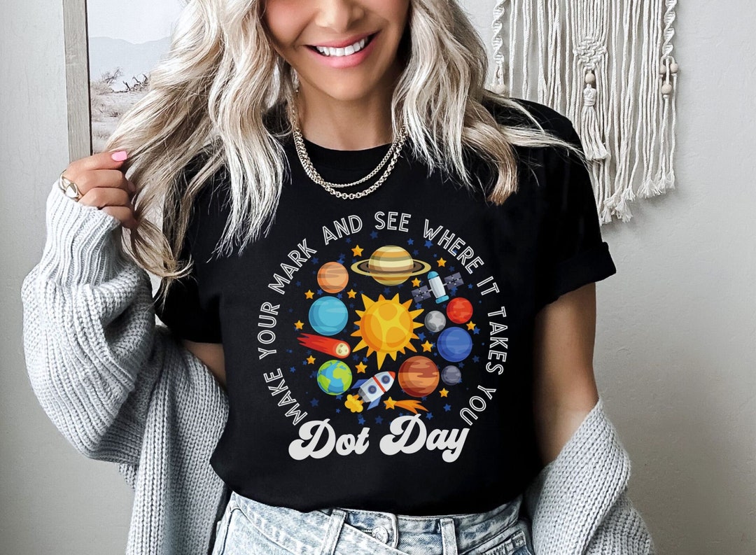 Dot Day T Shirt Happy Dot Day Shirt Shirt for Art Teacher 