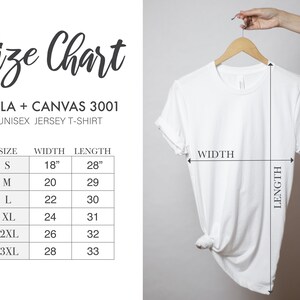 May include: Size chart for Bella + Canvas 3001 unisex jersey t-shirt. The chart shows the width and length measurements in inches for sizes S, M, L, XL, 2XL, and 3XL.