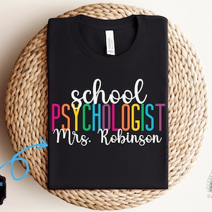 Personalized School Psychologist Shirt, School Psych Shirt, School Psych Tshirt, Psychologist Shirt, School Psych Gifts, Back to School