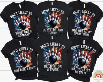 Most Likely to Bowling Shirts, Funny Bowling Shirts, Custom Bowling Shirt, Bowling Team Shirt, Retro Bowling, Bowling Party Shirt, Matching