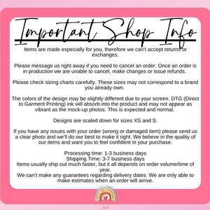 May include: A white text box with black text outlining important shop information. The text includes details about returns, cancellations, sizing, color variations, processing and shipping times, and delivery estimates. A rainbow graphic with a heart is at the bottom of the text box.