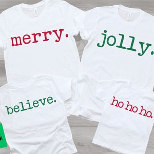 Matching Family Christmas Shirts, Family Christmas Shirts, Custom Christmas Shirt, Matching Christmas Family Shirts, Believe Shirt, Merry