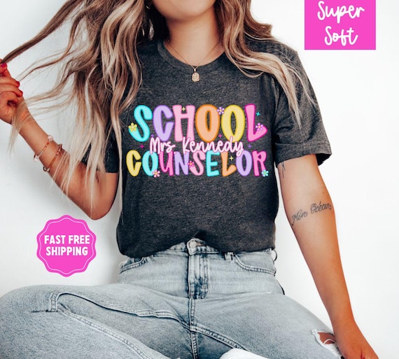 School Counselor Shirt, Custom Counselor T-Shirt, Counselor Gift, Guidance Counselor Shirt, Back to School, Therapist Shirt, Teacher Shirt