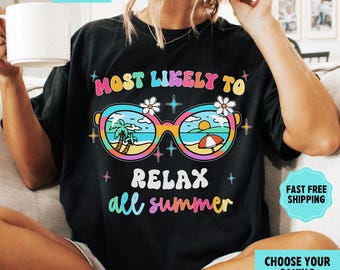 Last Day of School Shirt for Teachers, Comfort Colors® End of Year Teacher Shirt, End of School Year, Most Likely To, Teacher Summer Tee
