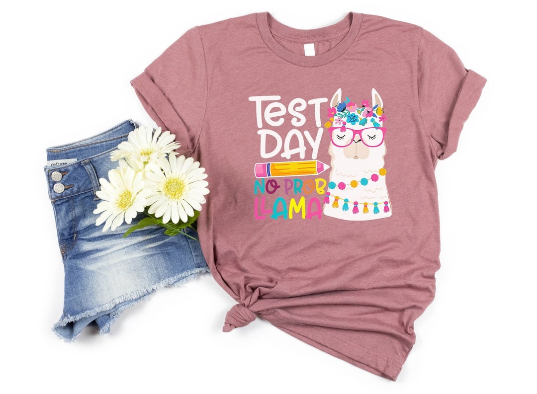 No Problem Llama Testing Shirt, Testing Shirt for Teacher, Test Day ...