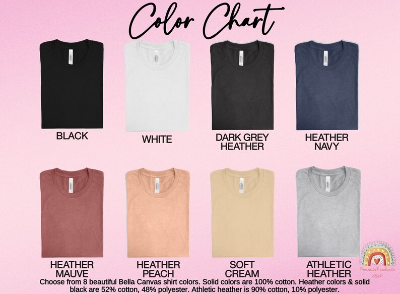 Puede incluir: Carta de colores que muestra 8 colores diferentes de camisetas Bella Canvas. Los colores son: negro, blanco, gris oscuro jaspeado, azul marino jaspeado, malva jaspeado, melocot&oacute;n jaspeado, crema suave y gris jaspeado atl&eacute;tico. El texto debajo de la carta dice: "Elige entre 8 hermosos colores de camisetas Bella Canvas. Los colores s&oacute;lidos son 100% algod&oacute;n. Los colores jaspeado y el negro s&oacute;lido son 52% algod&oacute;n, 48% poli&eacute;ster. El gris jaspeado atl&eacute;tico es 90% algod&oacute;n, 10% poli&eacute;ster."