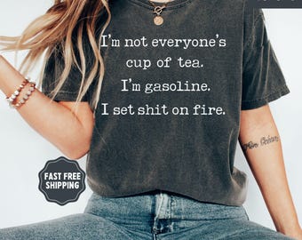 Comfort Colors® Funny Adult Humor Shirt, Sarcastic Shirt, Funny Quote Shirt, Sarcasm Shirt, Funny Girls Shirt, Trendy Shirt for Women