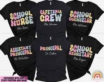 Personalized School Staff Shirt, Custom Assistant Principal Shirt, Back To School Teacher Tees, Teacher Team Shirts, School Counselor Shirt