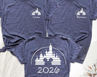 Disney Family Vacation 2026 Shirts Custom Disney Trip Shirt, Disney Castle Shirts, Disneyland Shirt, Disney Group Tees, Disney 2026 T-Shirts