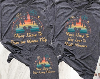 Disney Trip Shirt Most Likely To Tee, Personalized Disney Family Vacation Shirt, Disney Matching Shirt, Most Likely To Disney Family T-Shirt