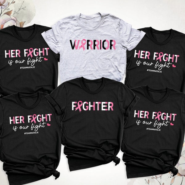 Breast Cancer Awareness Team Tees, Her Fight Is Our Fight Gift Shirt, Pink Ribbon Shirt, Her Fight Our Fight Family Cancer Awareness T-Shirt