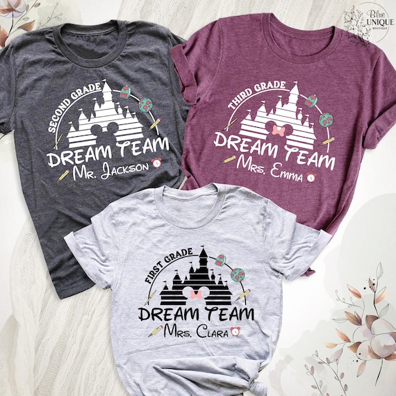 Custom Disney Teacher Name Shirt, Disney Teacher Staff Shirts, Back To School Shirt, Teacher Shirt Dream Team, Teacher Tshirt Grade Crew Tee