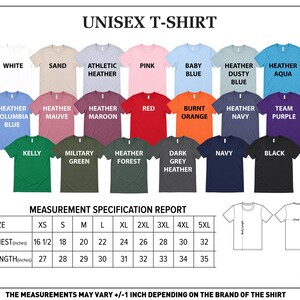 The image is a color chart for a unisex t-shirt, displaying various color options and corresponding sizes. The chart provides a visual representation of the different shirt sizes available, ranging from XS to XL, and includes a measurement chart for each size. The chart also includes a color chart that shows the color options for each size. The measurements and color options may vary depending on the brand of the shirt.