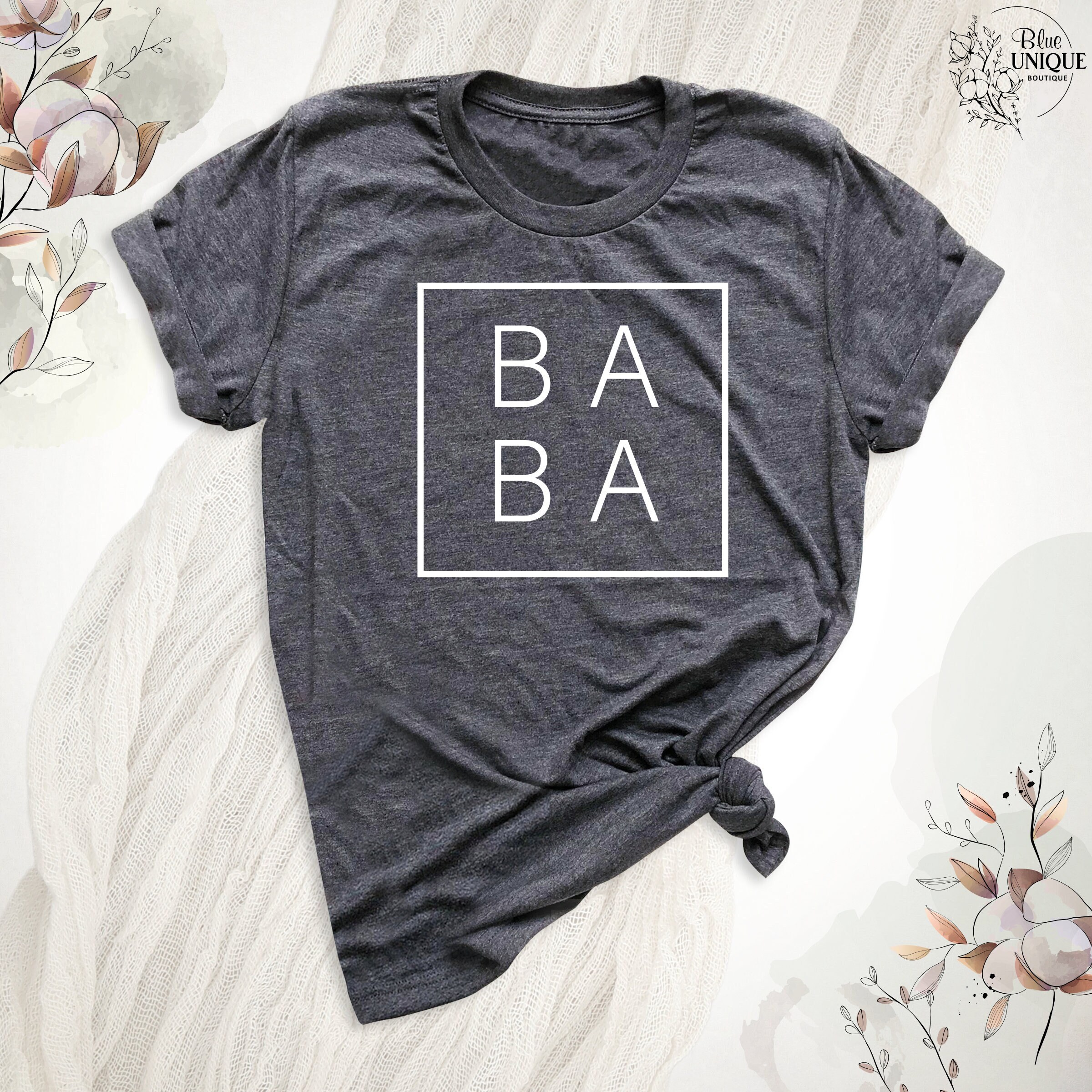 Baba Father's Day Tees Tee Shirt, Baba T-Shirt, New Baba First Time Shirt, Promoted To Baba Announcement T-Shirt, Grandfather Grandpa Tee