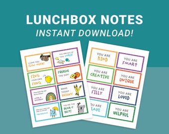 May include: Two sheets of lunchbox notes with colorful illustrations and positive messages. The notes include phrases like "I love you slow much!" and "You are kind." The text "LUNCHBOX NOTES INSTANT DOWNLOAD!" is at the top.