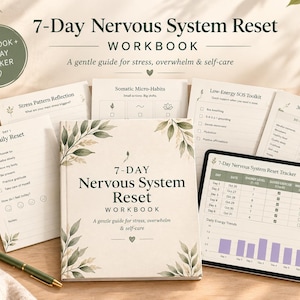 Puede incluir: Un libro de ejercicios 7-Day Nervous System Reset con cubierta color crema, ilustraciones de hojas verdes y texto negro. El conjunto incluye varias páginas impresas con listas, un rastreador de 30 días y una tableta digital con gráficos.