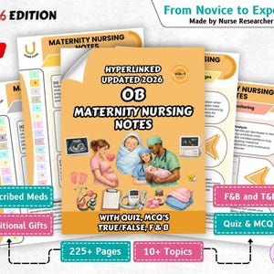 May include: A stack of educational materials titled "OB Maternity Nursing Notes" with the text "2026 Edition." The cover features illustrations of a pregnant person, a baby, and medical equipment. Additional text includes "Prescribed Meds," "Additional Gifts," and "Quiz & MCQ's."