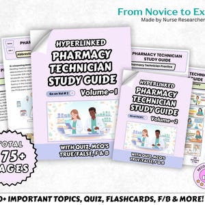 May include: A collection of study guides for pharmacy technicians. The guides are titled "Hyperlinked Pharmacy Technician Study Guide" in two volumes, with the text "From Novice to Expert." The guides include quizzes, flashcards, and more, with a total of 175+ pages.