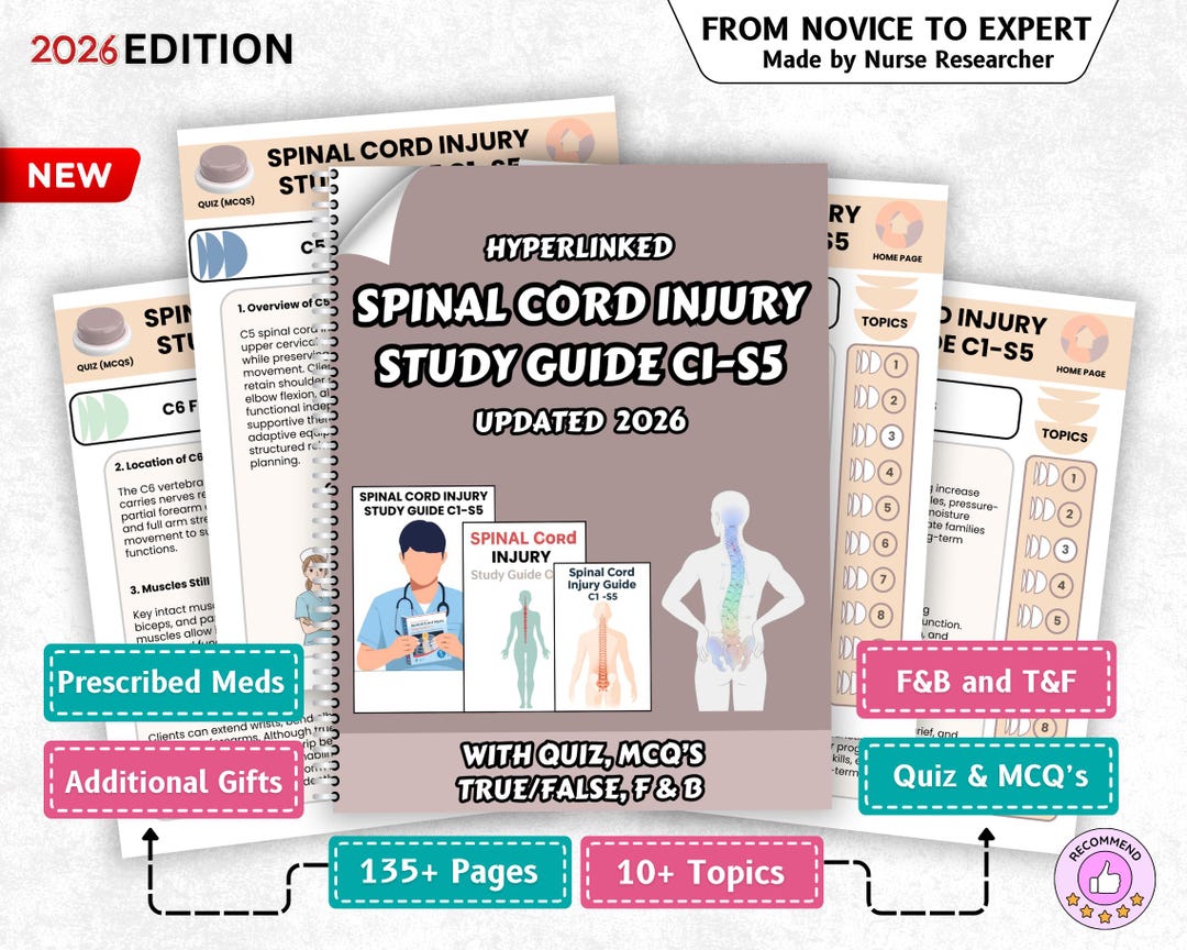 Spinal Cord Injury Study Guide C1-S5, 135+ Pages, 15+ Topics (digital ...