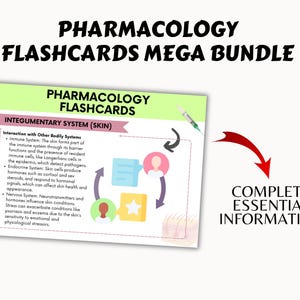 May include: A colorful illustration of a human figure with arrows showing the interaction of the skin with other body systems. The text reads "Pharmacology Flashcards Mega Bundle" and "Integumentary System (Skin)". The text also describes the interaction of the skin with the immune, endocrine, and nervous systems.