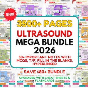 May include: A digital educational resource titled 3500+ PAGES ULTRASOUND MEGA BUNDLE 2026, featuring 50+ important notes with MCQs, T/F, and fill in the blanks. The document is hyperlinked and includes cheat sheets and flashcards for study.