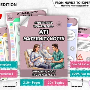 May include: A stack of ATI Maternity Notes, 2026 Edition, with the text "Hyperlinked Updated 2026" and "ATI Maternity Notes." The cover features an illustration of a pregnant person and a healthcare provider. Additional text includes "Complete," "Hyperlinked," and "100% Pass Rate."