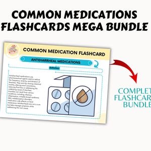 May include: A blue and white illustrated flashcard with the title "Antidiarrheal Medications". The card includes a definition of antidiarrheal medications and an illustration of a bottle of pills and a drop of water with a line through it.