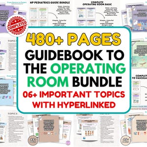 MEGA BUNDLE: Operating Room Basics Bundle, Surgical Guide, Surgery, Gynecologic, Vascular Surgery, Nursing Study Guide, 2025 Edition