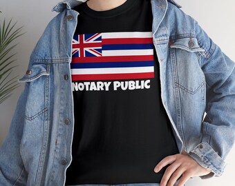 Hawaii State Flag Notary T-Shirt | Unisex Notary Public T-Shirt