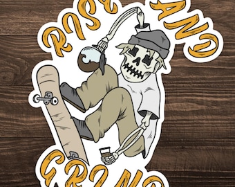 Rise and Grind Vinyl Sticker