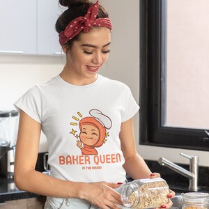 Baker Queen In The House | Cooking Shirt | Foodie Shirt Design |Chef Shirt Design |