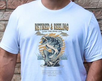 Retired & Reeling Fishing shirt,  Retiring Shirt, Retirement Gift T-Shirt, Funny Fishing Tee, Retired Since 2023 Tee, Father's Day Tee