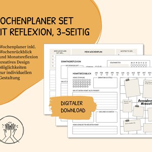 May include: A printable weekly planner set with reflection pages. The set includes a weekly planner, a Sunday reflection page, and a monthly reflection page. The planner is designed with a minimalist aesthetic and includes space for goals, to-do lists, and notes. The text on the image reads "Wochenplaner Set mit Reflexion, 3-seitig" and "Digitaler Download".
