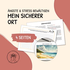 May include: A printable worksheet titled "My Safe Place" with a beach scene and the text "4 Seiten" (German for "4 pages"). The worksheet is designed to help people cope with anxiety and stress.