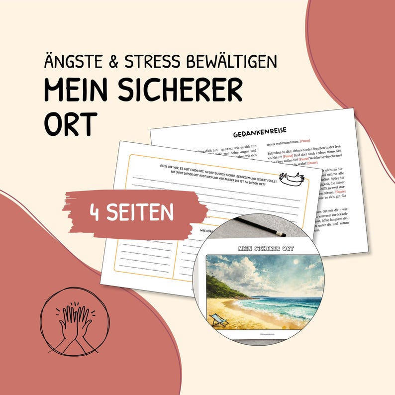 May include: A printable worksheet titled "My Safe Place" with a beach scene and the text "4 Seiten" (German for "4 pages"). The worksheet is designed to help people cope with anxiety and stress.