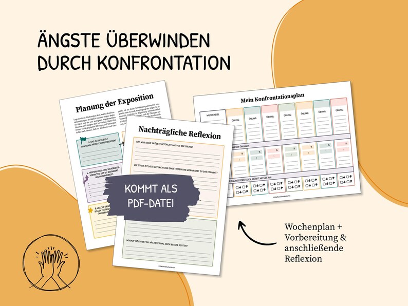 May include: A printable worksheet set for overcoming anxiety through confrontation. The set includes a planning sheet, a confrontation plan, and a reflection sheet. The text on the image reads "&Auml;ngste &Uuml;berwinden Durch Konfrontation" which translates to "Overcoming Fears Through Confrontation".