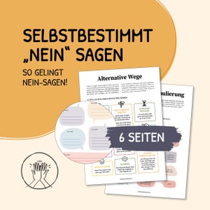 Könnte beinhalten: Ein druckbares Arbeitsblatt mit Tipps, wie man auf gesunde Weise "Nein" sagen kann. Das Arbeitsblatt trägt den Titel "Selbstbestimmt "Nein" Sagen" und enthält Tipps wie "Eine Alternative anbieten" und "Zeitrahmen festlegen".