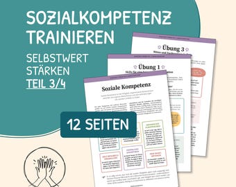 May include: A stack of printed worksheets with German text. The worksheets are titled "Sozialkompetenz Trainieren" and "Selbstwert Stärken". The text "12 SEITEN" is also visible. The worksheets are on a light beige background.
