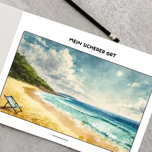 May include: A watercolor painting of a beach scene with a blue sky, white clouds, and a sandy beach with a blue lounge chair. The text "Mein Sicherer Ort" is written in black at the top of the image.
