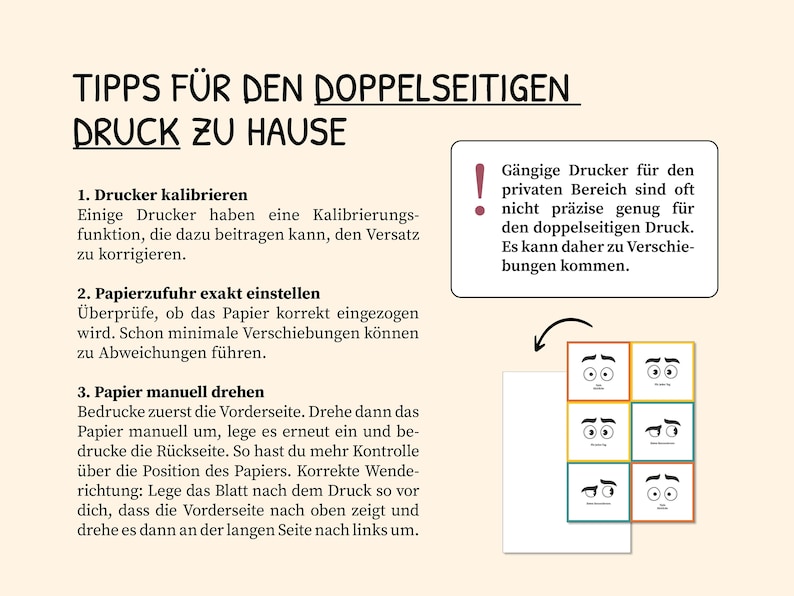 May include: Tips for printing double-sided documents at home.  The image shows a diagram of how to rotate a sheet of paper to print on both sides.  The text reads: "Tips for double-sided printing at home. 1. Calibrate the printer. 2. Set the paper feed precisely. 3. Rotate the paper manually.  Common printers for home use are often not precise enough for double-sided printing.  Therefore, there may be misalignments."