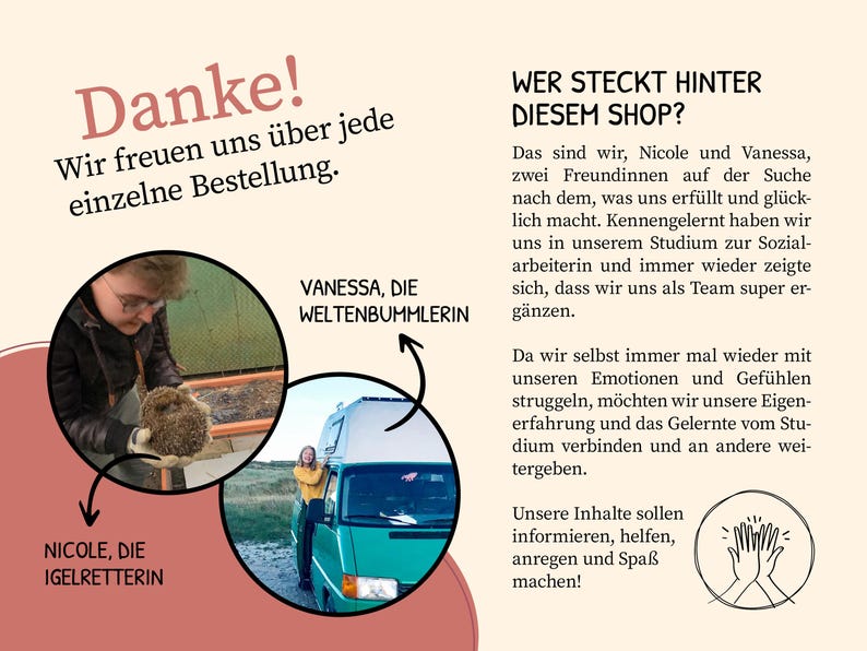 May include: A graphic with text in German, featuring two women and a hedgehog. The text says "Thank you!" and "We are happy about every single order." The image also includes the text "Who is behind this shop?"
