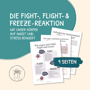 Könnte beinhalten: Eine farbige Infografik mit dem Titel "Die Fight-, Flight- & Freeze-Reaktion" erklärt, wie der Körper auf Angst und Stress reagiert. Die Infografik zeigt drei Cartoon-Gehirne, die die Kampf-, Flucht- und Freeze-Reaktionen darstellen. Der Text "9 Seiten" ist in der unteren rechten Ecke sichtbar.