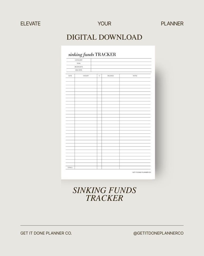 May include: A digital download planner page with the text "sinking funds TRACKER". The page has a white background with black text and lines for tracking finances. The top of the page reads "ELEVATE YOUR PLANNER DIGITAL DOWNLOAD".
