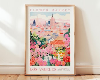 Los Angeles, Flower Market Prints,  Flower Prints, Romantic Art, City Prints, Travel Art Prints, Botanical Prints, Floral Print, Wall Art