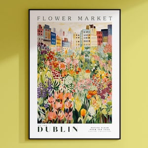 Dublin Flower Market Poster, Irland Reisekunst, großes modernes Poster, botanische Wandkunst, bunte Wandkunst, Blumenwandkunst, Reiseplakat