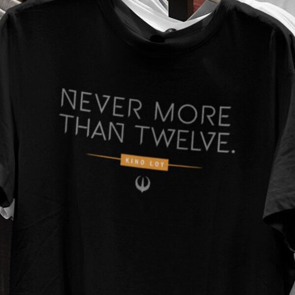 Kino Loy - "Never More Than Twelve" Andor tshirt