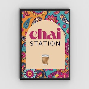Chai Station Sign, tea coffee table poster, indian wedding, desi wedding, Desi Event Food, mehendi, mehndi, haldi, henna, 2 sizes