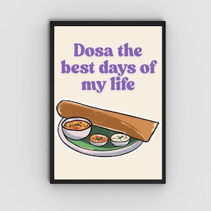 Dosa print, dosa wall art, indian food, desi food, masala dosa, indian kitchen print, 2 sizes