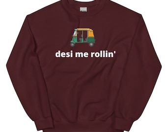 Desi Me Rollin'-tröja, indiska slagord, sydasiatiska kläder